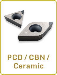 PCD / CBN / Ceramic